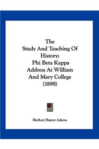 The Study And Teaching Of History