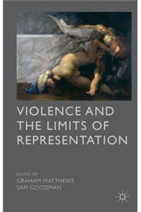 Violence and the Limits of Representation