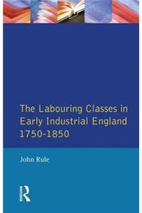 Labouring Classes in Early Industrial England, 1750-1850