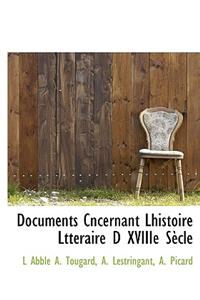 Documents Cncernant Lhistoire Ltt Raire D Xviiie S Cle