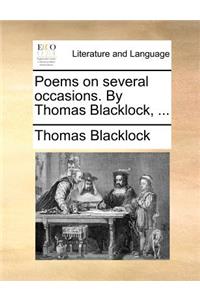 Poems on Several Occasions. by Thomas Blacklock, ...