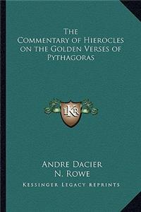 The Commentary of Hierocles on the Golden Verses of Pythagoras