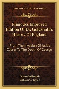 Pinnock's Improved Edition Of Dr. Goldsmith's History Of England