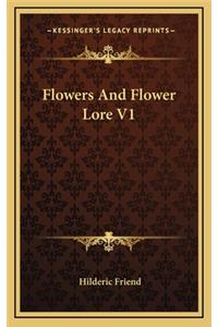 Flowers and Flower Lore V1