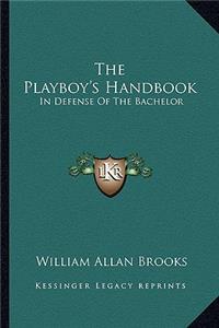 The Playboy's Handbook