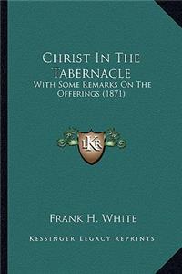 Christ in the Tabernacle