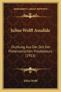 Julius Wolff Assalide