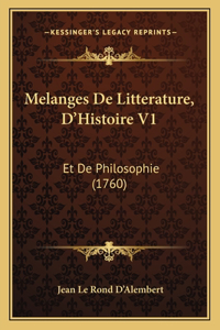 Melanges De Litterature, D'Histoire V1