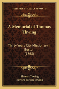 Memorial of Thomas Thwing