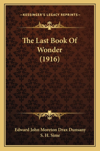 Last Book Of Wonder (1916)