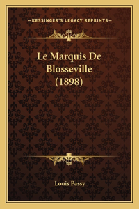 Marquis De Blosseville (1898)