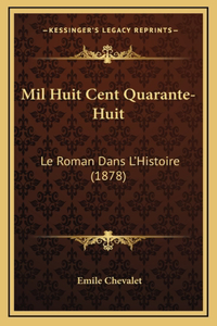 Mil Huit Cent Quarante-Huit