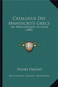 Catalogue Des Manuscrits Grecs