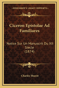 Ciceron Epistolae Ad Familiares