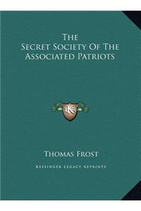 The Secret Society Of The Associated Patriots