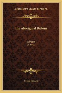 The Aboriginal Britons