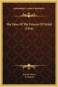 Fates Of The Princes Of Dyfed (1914)