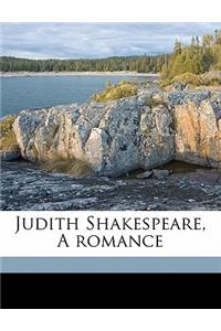 Judith Shakespeare, a Romance