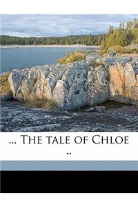 ... the Tale of Chloe ..
