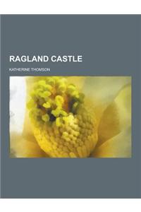 Ragland Castle