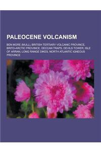 Paleocene Volcanism