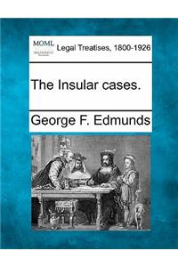 Insular Cases.