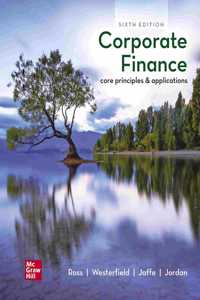 Corporate Finance Core Principles And Applications