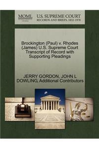 Brockington (Paul) V. Rhodes (James) U.S. Supreme Court Transcript of Record with Supporting Pleadings