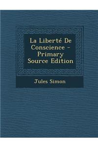 La Liberte de Conscience