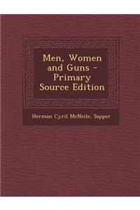 Men, Women and Guns