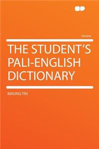 The Student's Pali-English Dictionary