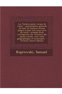 Les Timbres-Poste Ruraux de Russie