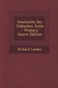 Geschichte Der Judischen Arzte