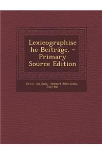 Lexicographische Beitrage.