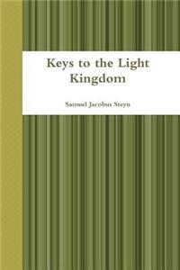 Keys to the Light Kingdom