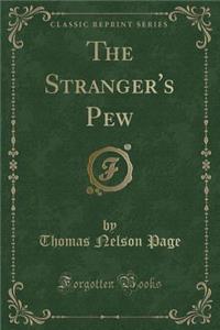 The Stranger's Pew (Classic Reprint)