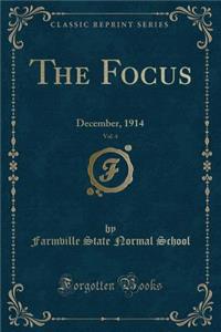 The Focus, Vol. 4