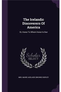 The Icelandic Discoverers Of America