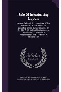 Sale Of Intoxicating Liquors