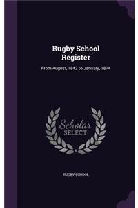 Rugby School Register