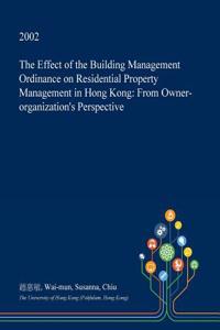 The Effect of the Building Management Ordinance on Residential Property Management in Hong Kong