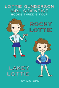 Rocky Lottie & Lakey Lottie