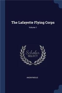 Lafayette Flying Corps; Volume 1