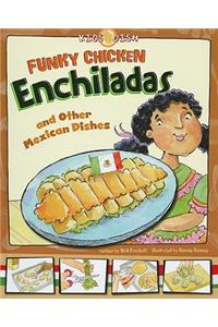 Funky Chicken Enchiladas