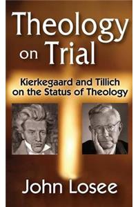 Theology on Trial