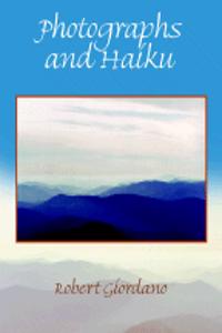 Photographs and Haiku