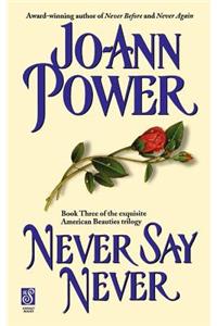 Never Say Never