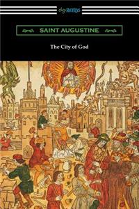 City of God (Translated with an Introduction by Marcus Dods)