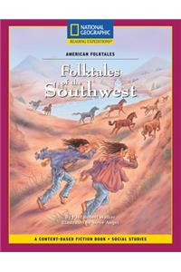 Content-Based Chapter Books Fiction (Social Studies: American Folktales): Folktales of the Southwest