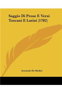 Saggio Di Prose E Versi Toscani E Latini (1782)